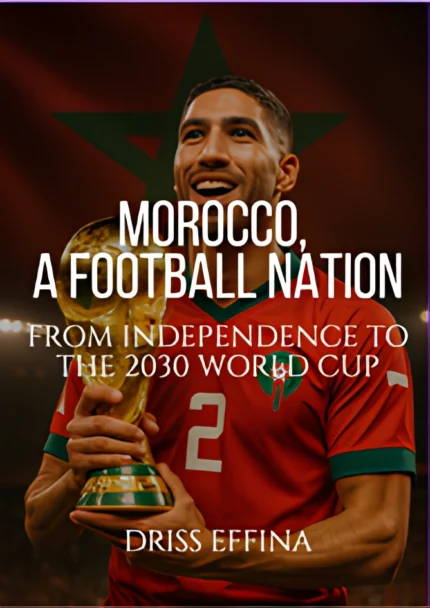 Book cover of Morocco, A Football Nation