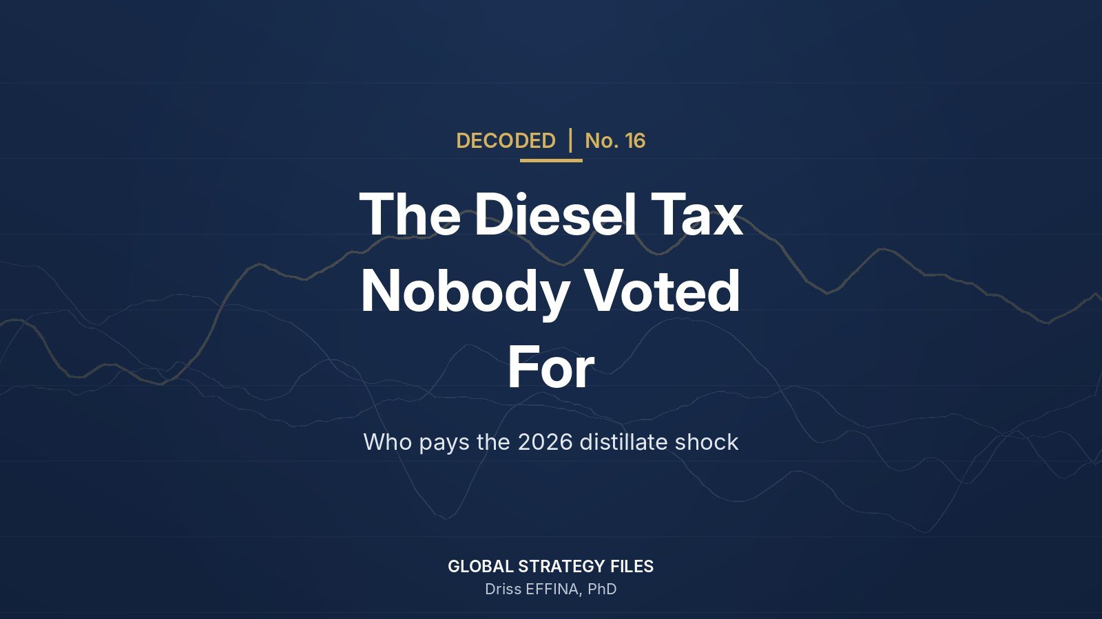 Decoded No. 16 cover: The Diesel Tax Nobody Voted For