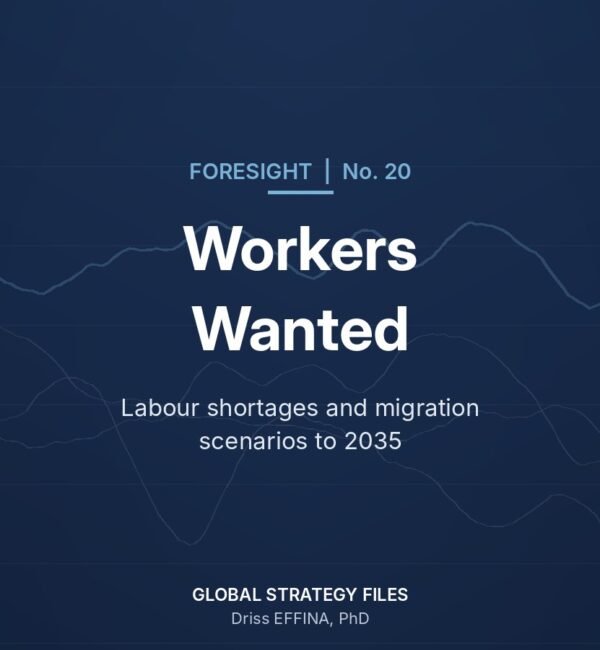 Foresight No. 20 cover: Workers Wanted