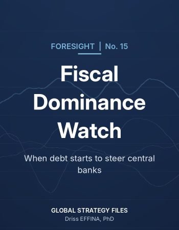 Foresight No. 15 cover: Fiscal Dominance Watch